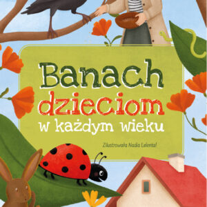 Banach dzieciom w każdym wieku